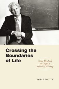 Cover image: Crossing the Boundaries of Life 9780226819235