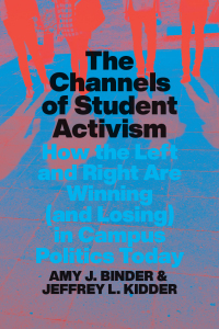 Cover image: The Channels of Student Activism 9780226819877