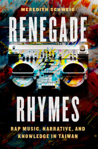 Imagen de portada: Renegade Rhymes 9780226820590