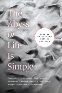 Cover image: The Abyss or Life Is Simple 9780226821320