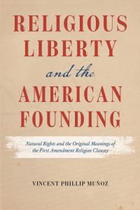 Imagen de portada: Religious Liberty and the American Founding 9780226821443