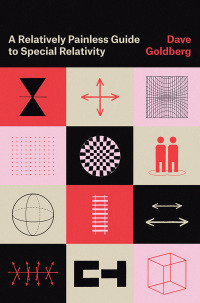 Cover image: A Relatively Painless Guide to Special Relativity 9780226825427