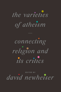 Cover image: The Varieties of Atheism 9780226822693