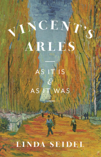 Omslagafbeelding: Vincent's Arles 9780226822198