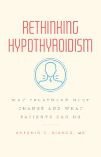Cover image: Rethinking Hypothyroidism 9780226823164