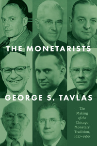 Cover image: The Monetarists 9780226823188