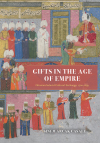 Imagen de portada: Gifts in the Age of Empire 9780226820422
