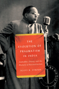 Imagen de portada: The Evolution of Pragmatism in India 9780226823881