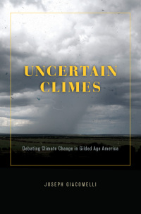 Cover image: Uncertain Climes 9780226824437