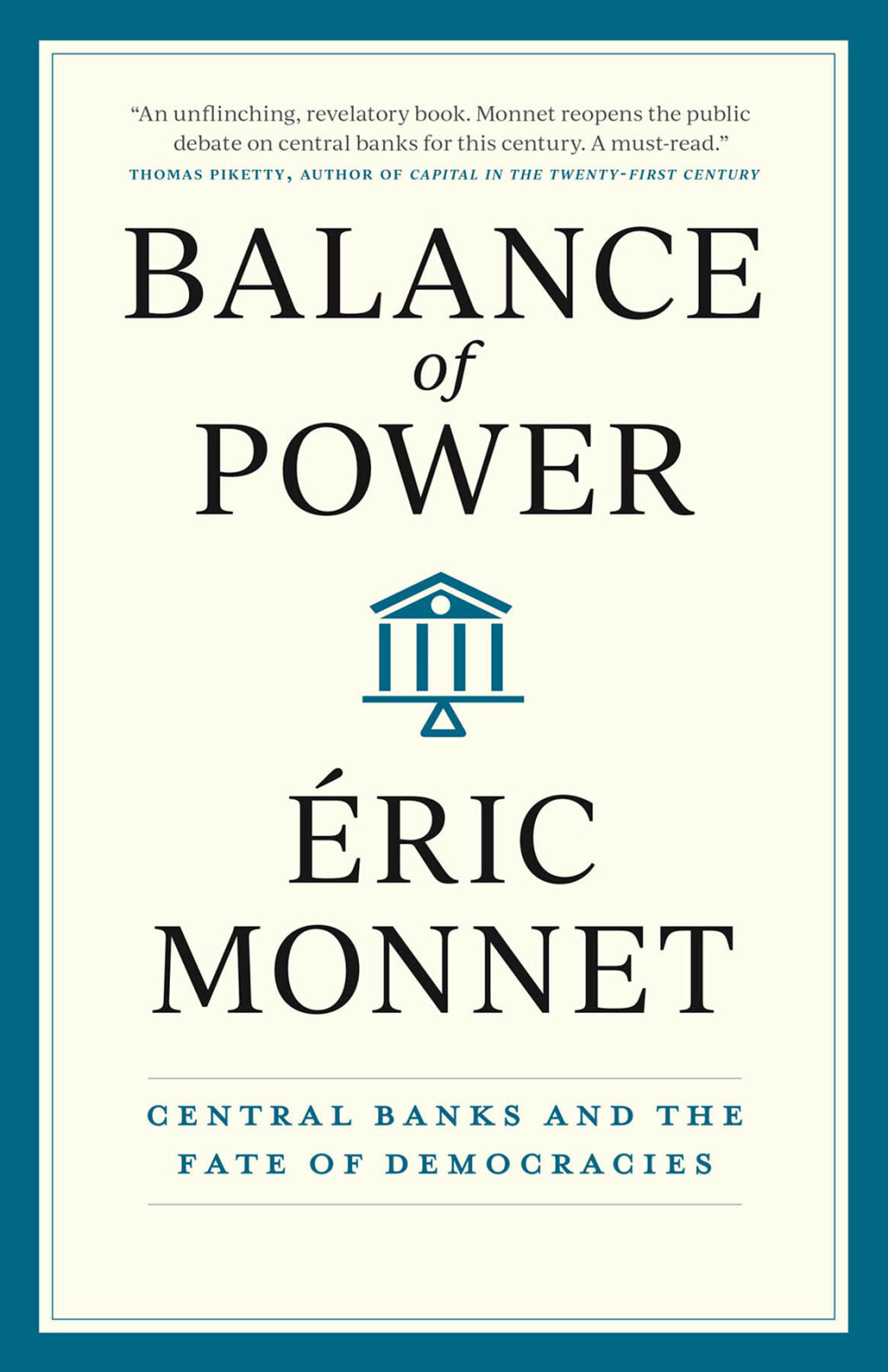 Balance of Power Central Banks and the Fate of Democracies