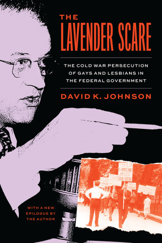 Cover image: The Lavender Scare 9780226825724