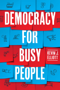 Cover image: Democracy for Busy People 9780226826301