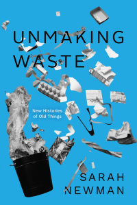 表紙画像: Unmaking Waste 9780226826370