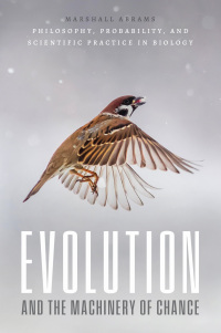 Cover image: Evolution and the Machinery of Chance 9780226826639