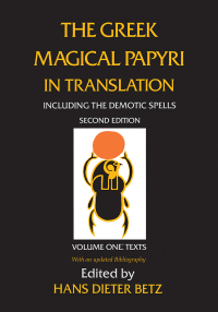 Imagen de portada: The Greek Magical Papyri in Translation, Including the Demotic Spells, Volume 1 9780226044477