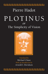 Titelbild: Plotinus or the Simplicity of Vision 9780226311944