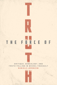 Imagen de portada: The Force of Truth 9780226827438