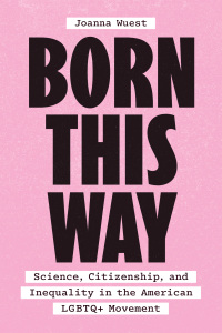 Cover image: Born This Way 9780226827537