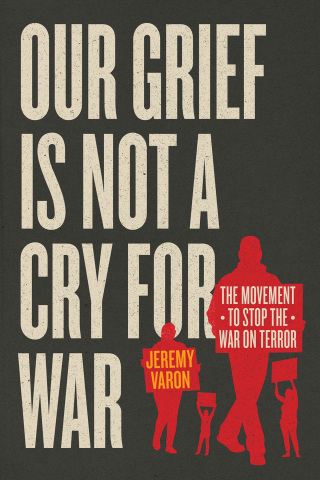 Immagine di copertina: Our Grief Is Not a Cry for War 9780226827681