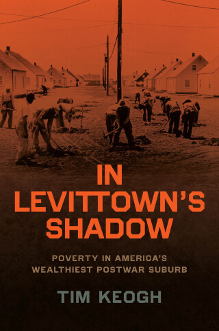 Titelbild: In Levittown’s Shadow 9780226827735