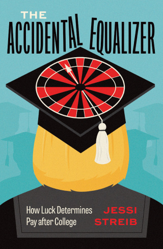 Omslagafbeelding: The Accidental Equalizer 9780226829319