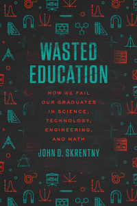 Imagen de portada: Wasted Education 9780226825793