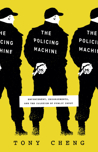 Cover image: The Policing Machine 9780226830636