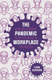 Cover image: The Pandemic Workplace 9780226832616