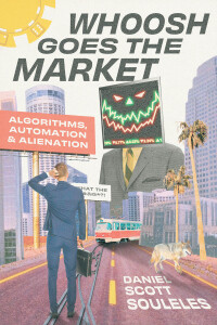 Imagen de portada: Whoosh Goes the Market 9780226833774