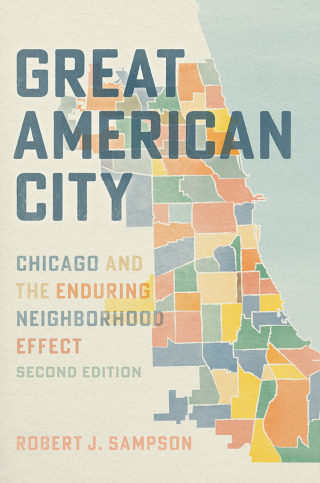 Cover image: Great American City 2nd edition 9780226834009