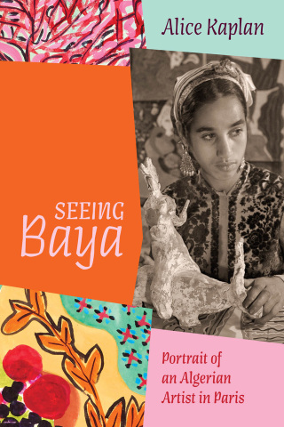 Imagen de portada: Seeing Baya 9780226835082