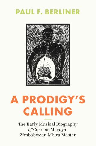 Cover image: A Prodigy's Calling 9780226835150