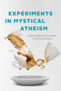 Cover image: Experiments in Mystical Atheism 9780226831329