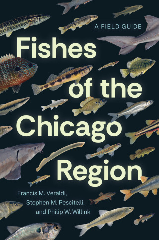 Cover image: Fishes of the Chicago Region 9780226837352