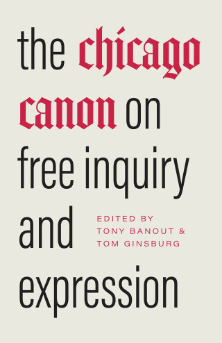 Cover image: The Chicago Canon on Free Inquiry and Expression 9780226837802