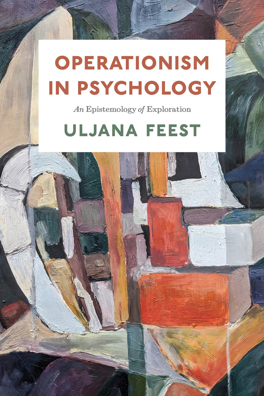 Operationism in Psychology An Epistemology of Exploration