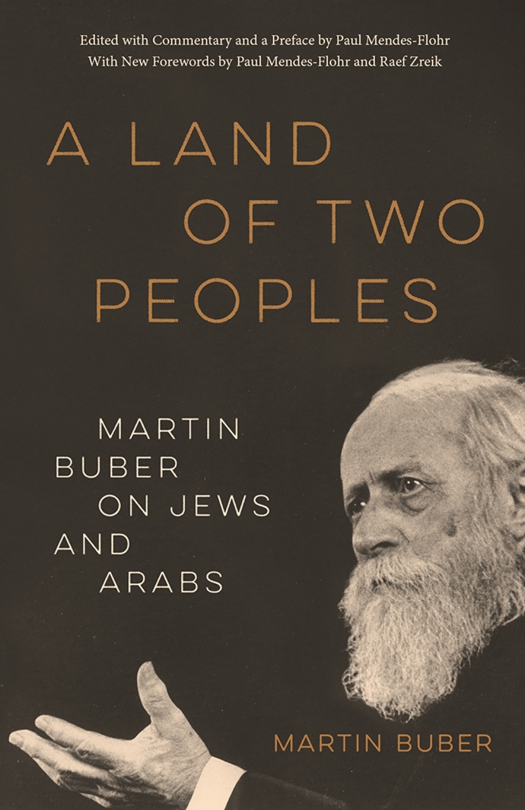 A Land of Two Peoples Martin Buber on Jews and Arabs
