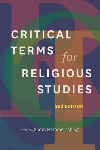 صورة الغلاف: Critical Terms for Religious Studies 2nd edition 9780226839851