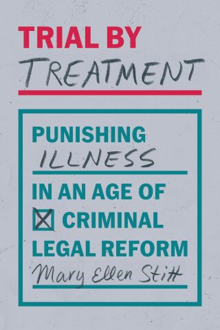 Cover image: Trial by Treatment 9780226840420