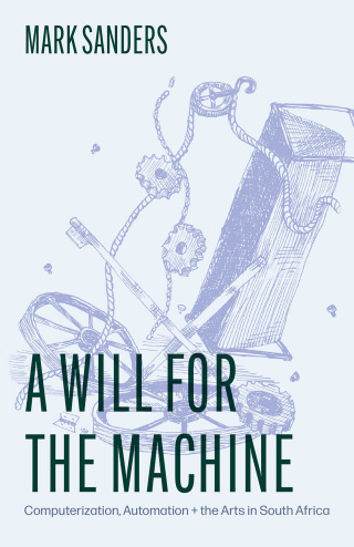 Titelbild: A Will for the Machine 9780226844602