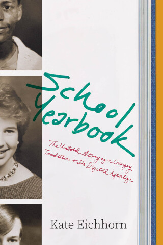 Omslagafbeelding: School Yearbook 9780226809519