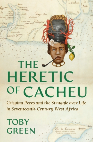 Cover image: The Heretic of Cacheu 9780226844763