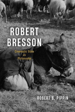 Cover image: Robert Bresson 9780226845029