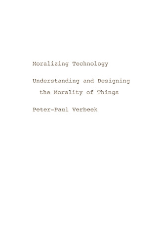 Cover image: Moralizing Technology 1st edition 9780226852911