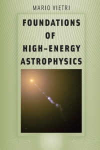 Cover image: Foundations of High-Energy Astrophysics 1st edition 9780226855691