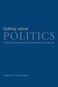Cover image: Talking about Politics 1st edition 9780226872209