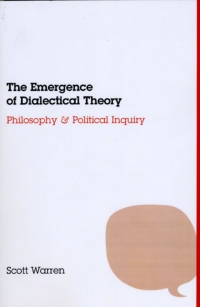 Omslagafbeelding: The Emergence of Dialectical Theory 1st edition 9780226873909