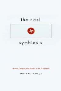 Imagen de portada: The Nazi Symbiosis 1st edition 9780226891767