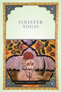 Cover image: Sinister Yogis 1st edition 9780226895130