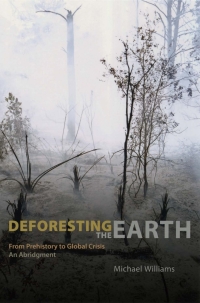 Imagen de portada: Deforesting the Earth 1st edition 9780226899046